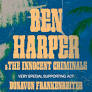 A Arena Opus, em São José, na Grande Florianópolis, recebe Ben Harper & The Innocent Criminals, ao lado de Donavon Frankenreiter e com show de abertura do...