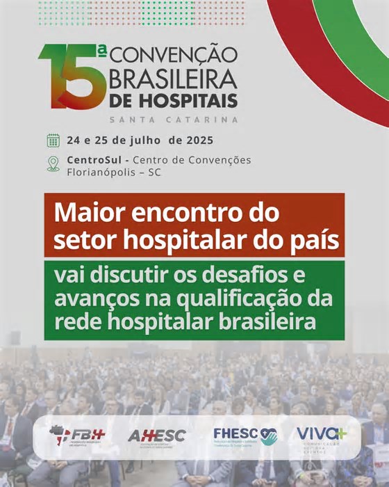 Maior encontro do setor hospitalar do país vai discutir os desafios e avanços na qualificação da rede hospitalar brasileira