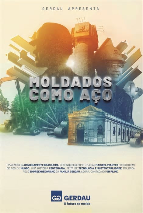 Documentário “Moldados como Aço” retrata trajetória centenária da Gerdau