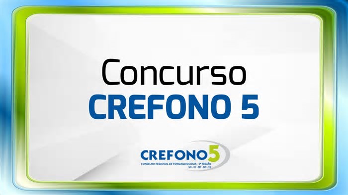 Concurso CREFONO 5 2025: Sai edital com salários de até R$ 6.676,30