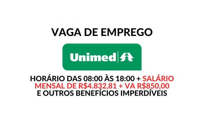 Unimed está com grande oportunidade para Analista de Serviços em Saúde com salário de R$4.832,81 e benefícios atrativos!
