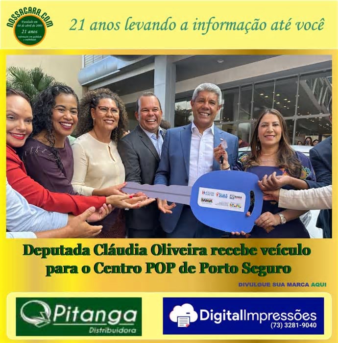 Deputada Cláudia Oliveira recebe veículo para o Centro POP de Porto Seguro