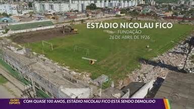 Globo Esporte RS. Com quase 100 anos, Estádio Nicolau Fico está sendo demolido