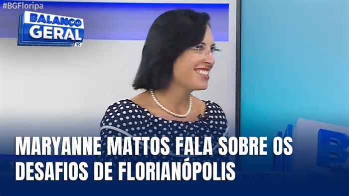 Desafios da capital: Prefeita Maryanne Mattos comenta sobre a situação de Florianópolis