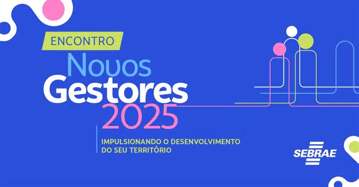 Sebrae Ceará promove encontro com gestores para impulsionar desenvolvimento
