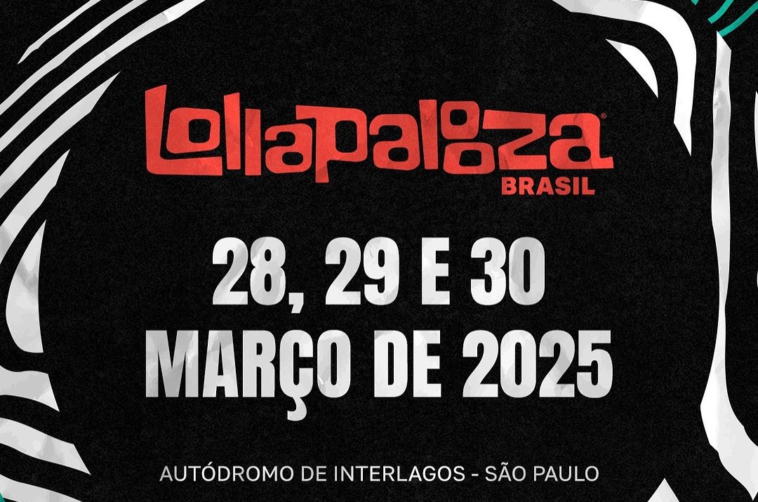 Lollapalooza Brasil 2025 Por Lollapalooza Brasil
