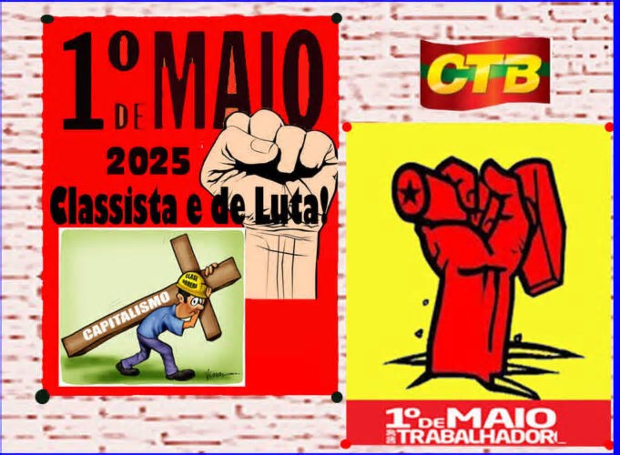 Brasil-Luta de Classes-Dia do Trabalhador 1ºde Maio Unificado de 2025