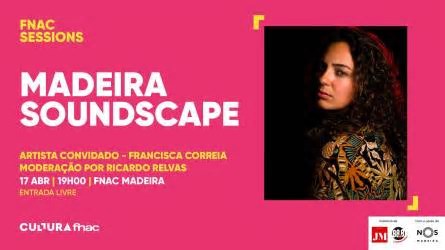 Francisca Correia é a convidada desta tarde do ‘Madeira Soundscape’