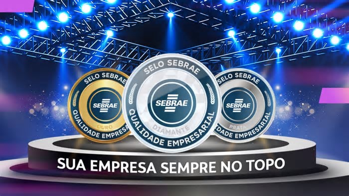 Destaque seu negócio no mercado com o Selo Sebrae de Qualidade Empresarial