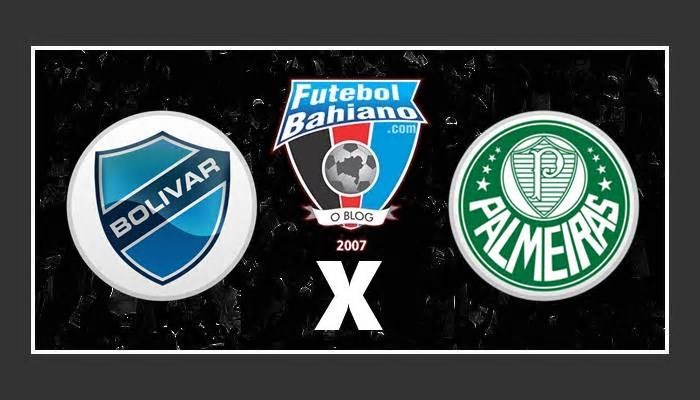 Assistir Bolívar x Palmeiras AO VIVO pela Copa Libertadores