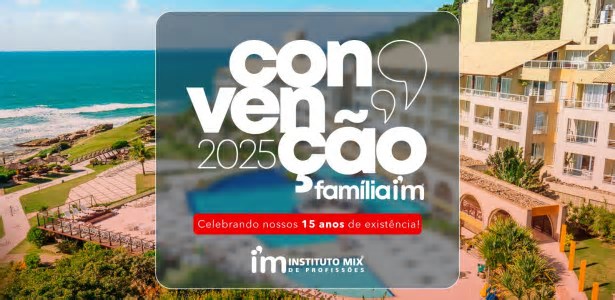 Convenção Família Instituto Mix 2025: Celebrando 15 Anos de Sucesso