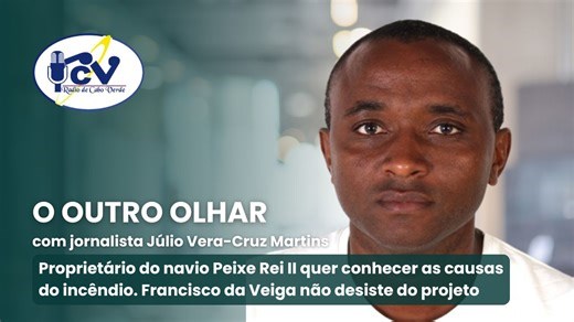 Proprietário do navio Peixe Rei II quer conhecer as causas do incêndio. Francisco da Veiga não desiste do projeto