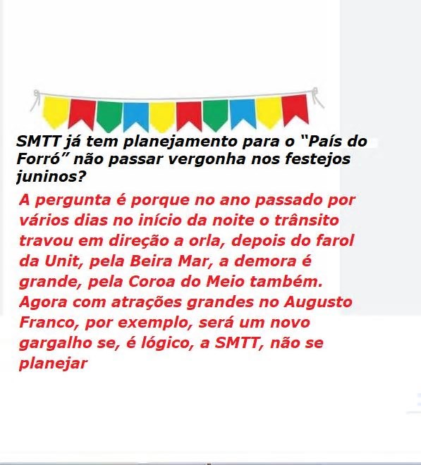 SMTT já tem planejamento para o “País do Forró” não passar vergonha?