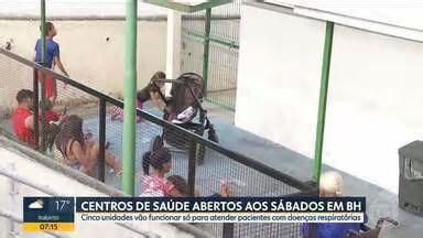 Bom Dia Minas. Centros de Saúde em BH vão abrir para atender pacientes com problemas respiratórios