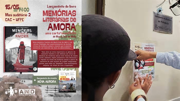 Colagem de cartazes na UFPE divulga data e local do lançamento do livro Memórias Literárias de Amora: Uma Carta Manifesto