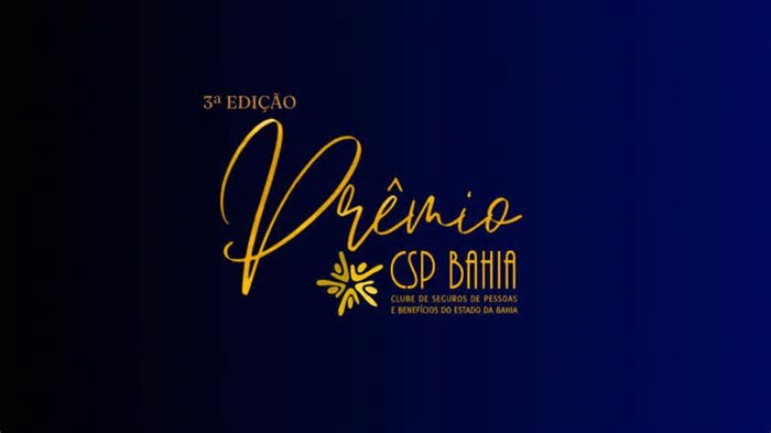 3ª Edição do Prêmio CSP Bahia destaca novidades e reconhece os melhores do setor de seguros