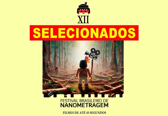XII Festival Brasileiro de Nanometragem anuncia seleção dos classificados