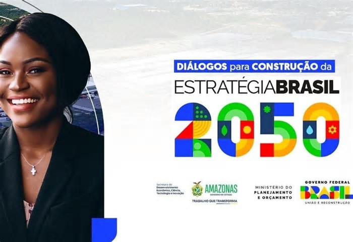 Amazonas sedia fórum sobre a Estratégia Brasil 2050