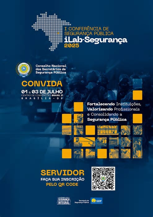 DF: Inscrições para a Conferência de Segurança Pública iLab-Segurança se encerram na sexta-feira (13)