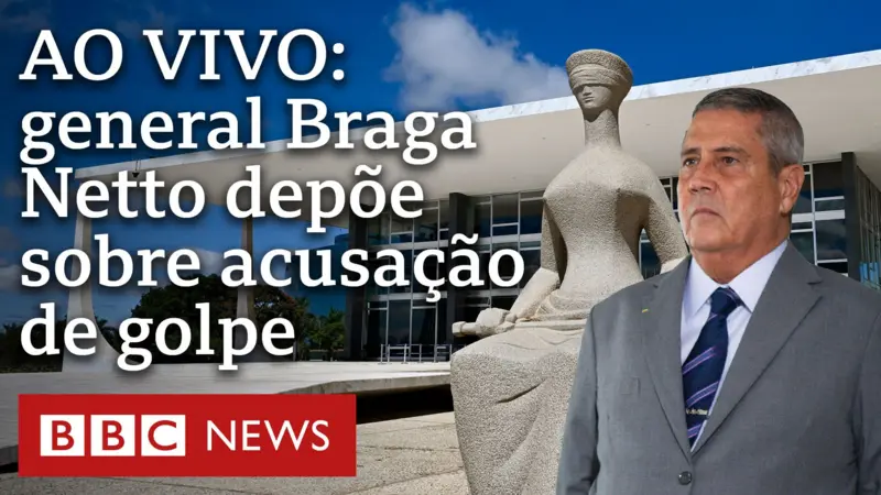 Assista ao depoimento do general Braga Netto no STF