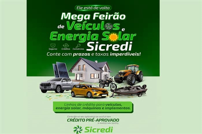 Mega Feirão de Veículos e Energia Solar do Sicredi: Condições imperdíveis para tirar os seus planos do papel