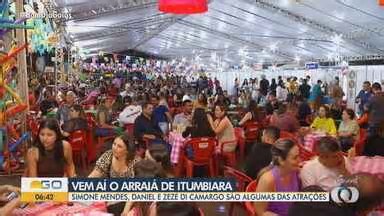Bom Dia GO. Atrações do Arraiá de Itumbiara são divulgadas