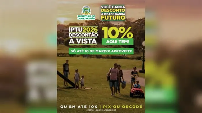 Termina nesta terça-feira, 10 de março, o prazo para o pagamento do Imposto Predial e Territorial Urbano (IPTU) 2026 em Campo ...
