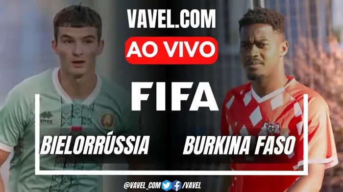 Minuto a minuto do jogo Bielorrússia x Burkina Faso ao vivo em Amistoso no dia 9 de junho de 2026. Horário do jogo: 13h30 (de ...