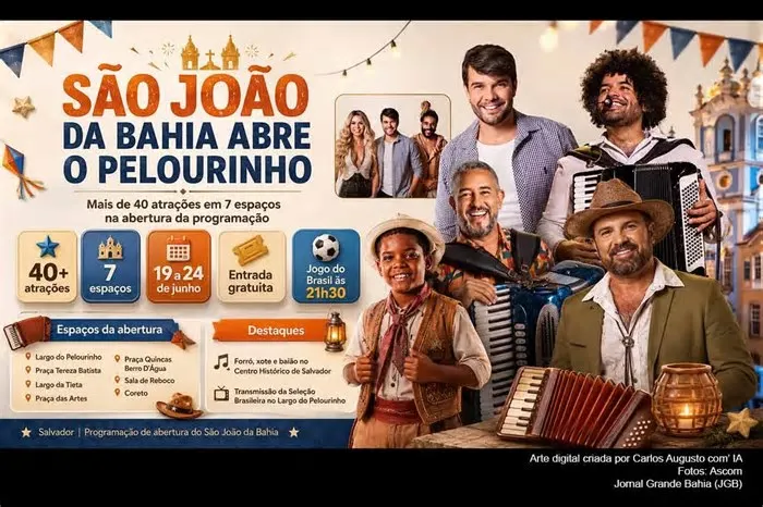 O São João da Bahia começou no Pelourinho em 19/06/2026, com mais de 40 atrações gratuitas distribuídas em sete espaços do ...